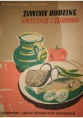 Żywimy rodzinę smaczne i zdrowo
