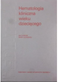Hematologia kliniczna wieku dziecięcego
