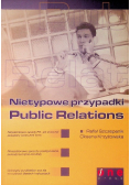Nietypowe przypadki Public Relations