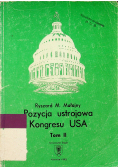 Pozycja ustrojowa Kongresu USA Tom III