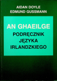 An Ghaeilge Podręcznik języka irlandzkiego