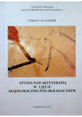 Studia nad arteterapią w ujęciu aksjologiczno-psychologicznym