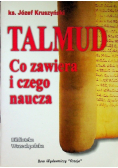 Talmud co zwiera i czego naucza