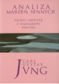 Jung Carl Gustav - Analiza marzeń sennych