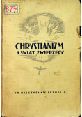 Chrystianizm a świat zwierzęcy 1938 r