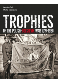 Trofea wojny polsko-bolszewickiej 1919 - 1920