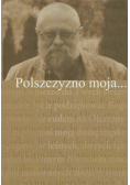 Polszczyzno moja...