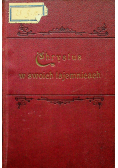 Chrystus w swoich tajemnicach 1923 r
