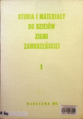 Studia i materiały do dziejów ziemi zawkrzeńskiej
