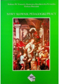 Nowy słownik pedagogiki pracy