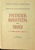 Inscenizacja romantyczna we Francji