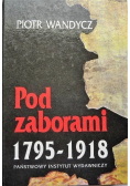 Pod zaborami 1795 - 1918