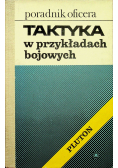 Taktyka w przykładach bojowych