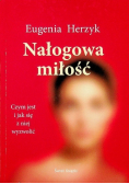 Nałogowa miłość