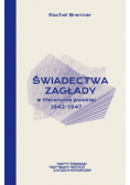 Świadectwa Zagłady w literaturze polskiej 1942-1947