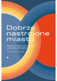 Dobrze nastrojone miasto