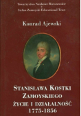 Stanisława Kostki Zamoyskiego życie i działalność 1775-1856