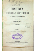 Historya Kościoła Świętego Tom I 1871 r.