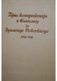 Tajna korespondencja z Warszawy do Ignacego Potockiego 1792 1794