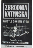 Zbrodnia katyńska w świetle dokumentów