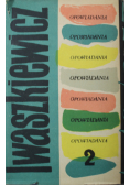Iwaszkiewicz opowiadania 2