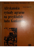 Afrykańskie rytuały agrarne na przykładzie ludu Konkomba + autograf Zimonia