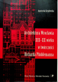 Architektura Wrocławia XIX - XX wieku w twórczości Richarda Pluddemanna