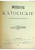 Missye katolickie Czasopismo miesięczne ilustrowane 1897 r.