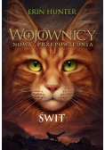 Wojownicy. Nowa przepowiednia. T.3  Świt