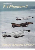 Przegląd konstrukcji lotniczych nr 1 F - 4 Phantom II