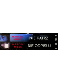 Nie odpisuj/Nie patrz