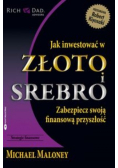 Jak inwestować w złoto i srebro
