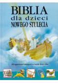 Biblia dla dzieci Nowego Testamentu