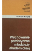 Wychowanie patriotyczne młodzieży akademickiej