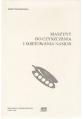 Maszyny do czyszczenia i sortowania nasion
