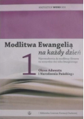 Modlitwa Ewangelią na każdy dzień Tom 1