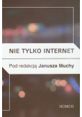 Nie tylko internet