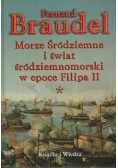 Morze Śródziemne i świat śródziemnomorski w epoce Filipa II
