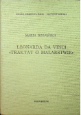 Leonarda Da Vinci. Traktat o malarstwie