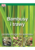 Bambusy i trawy