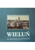 Wieluń na dawnych pocztówkach