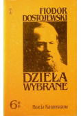 Dostojewski Dzieła wybrane Bracia Karamazow Tom 6 Część 2