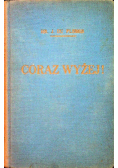 Coraz wyżej  1938 r.