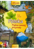 Polska. Piękno naszej przyrody