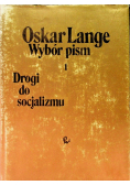 Wybór pism Drogi do socjalizmu