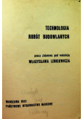 Technologia robót budowlanych