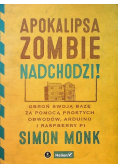 Apokalipsa zombie nadchodzi