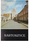 Bartoszyce Z dziejów miasta i okolic
