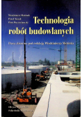 Technologia robót budowlanych