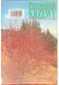 Przewodnik Krzewy